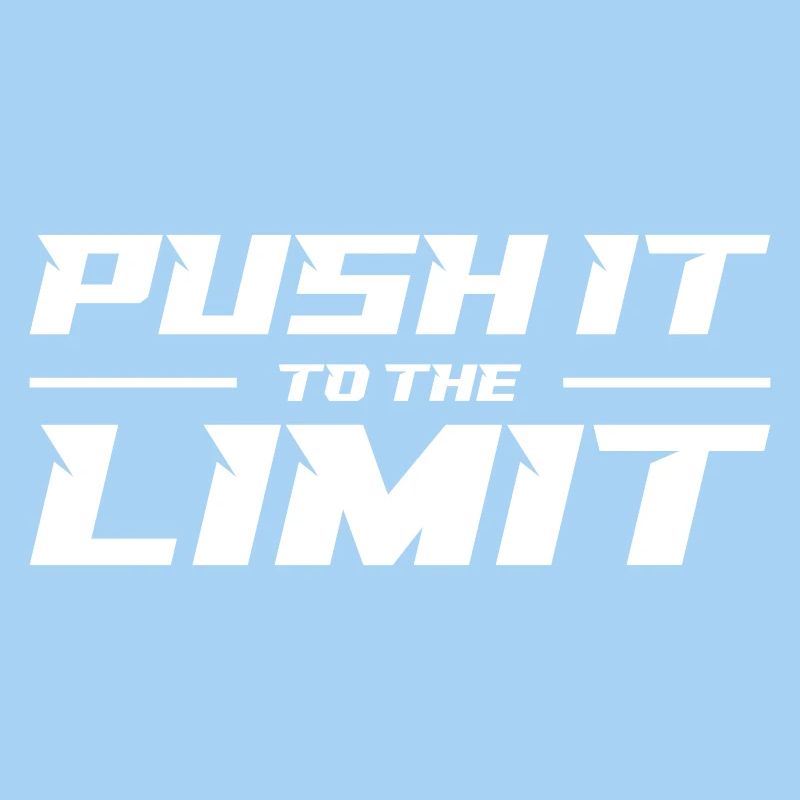 Push It To The Limit