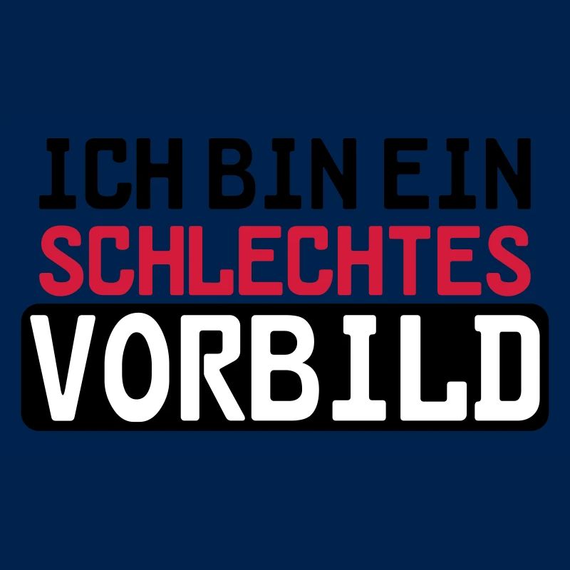 Schlechtes Vorbild