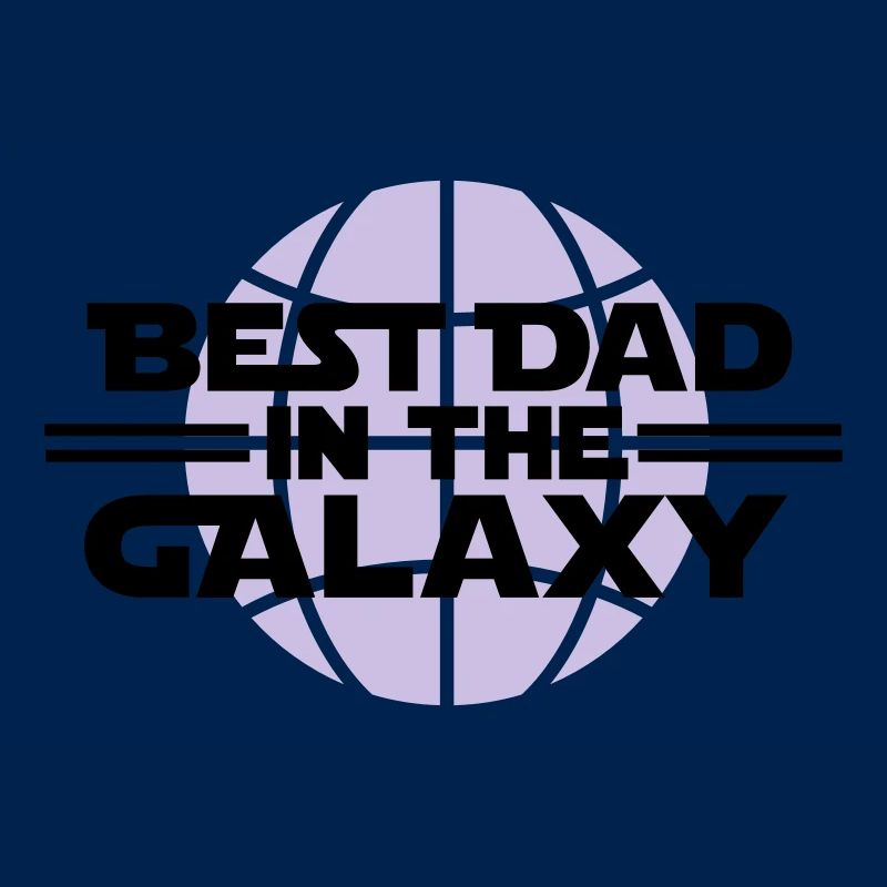 Best dad in he galaxy