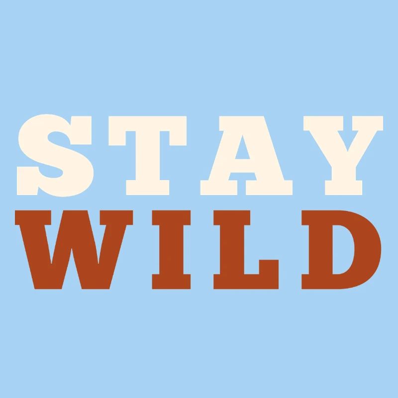 Stay Wild