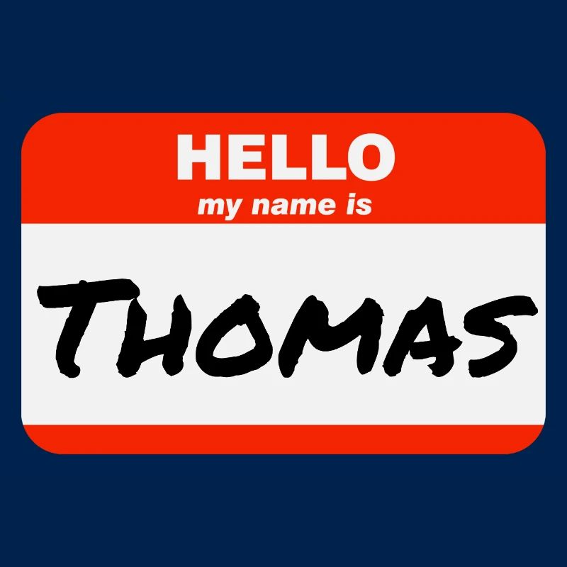 Hello My Name Is Thomas Label Name Tag