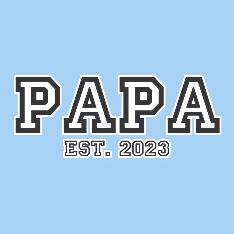 PAPA EST. 2023
