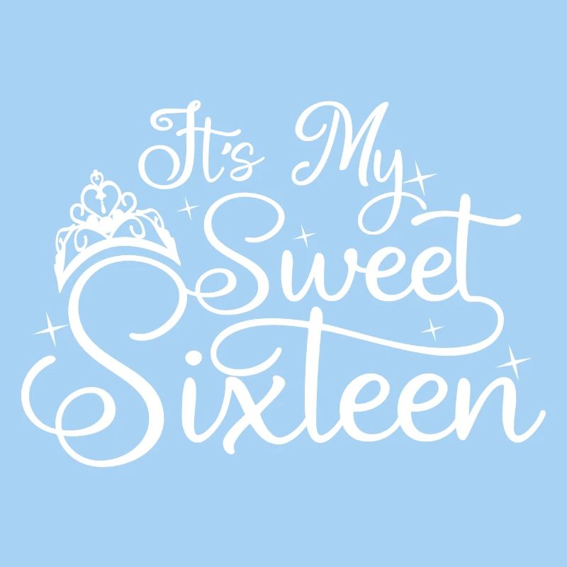 C’est mon doux seize 16e anniversaire 16 ans