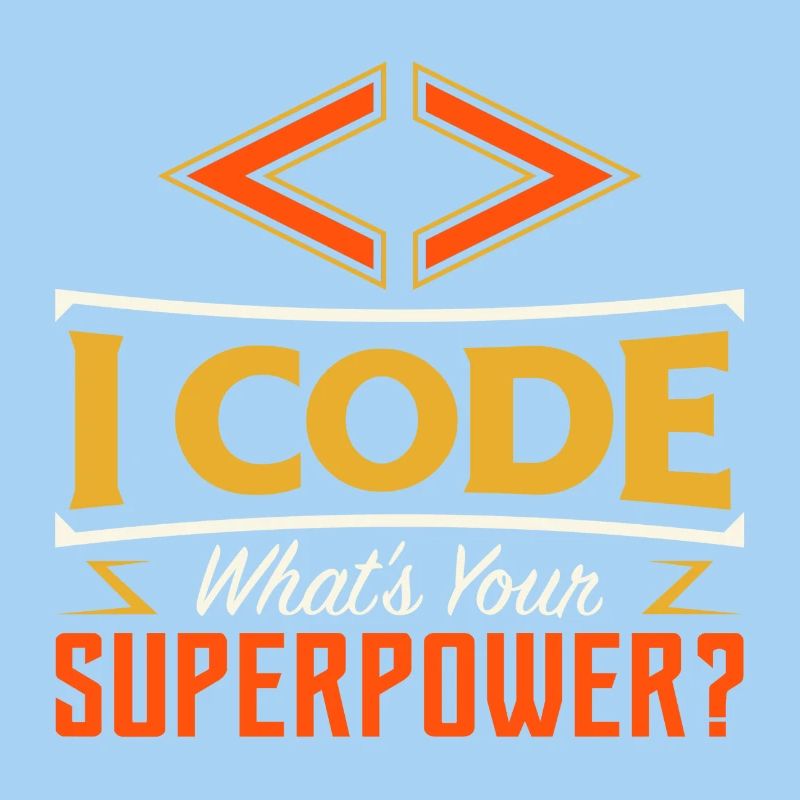 I code what's your superpower ?