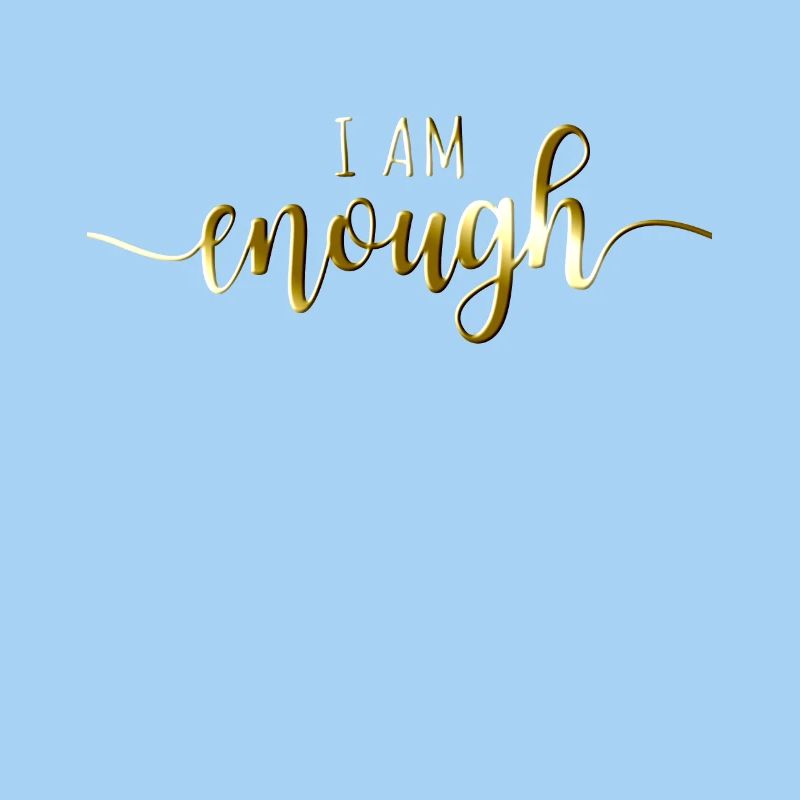 I Am Enough Ich Bin Genug Affirmation Achtsamkeit