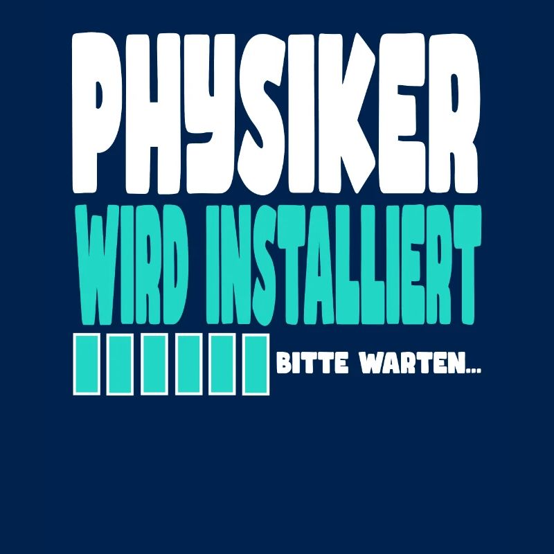 Physiker wird installiert