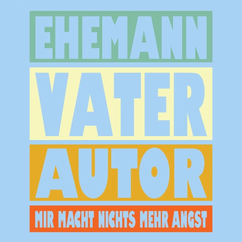 Autor Vater Ehemann Held
