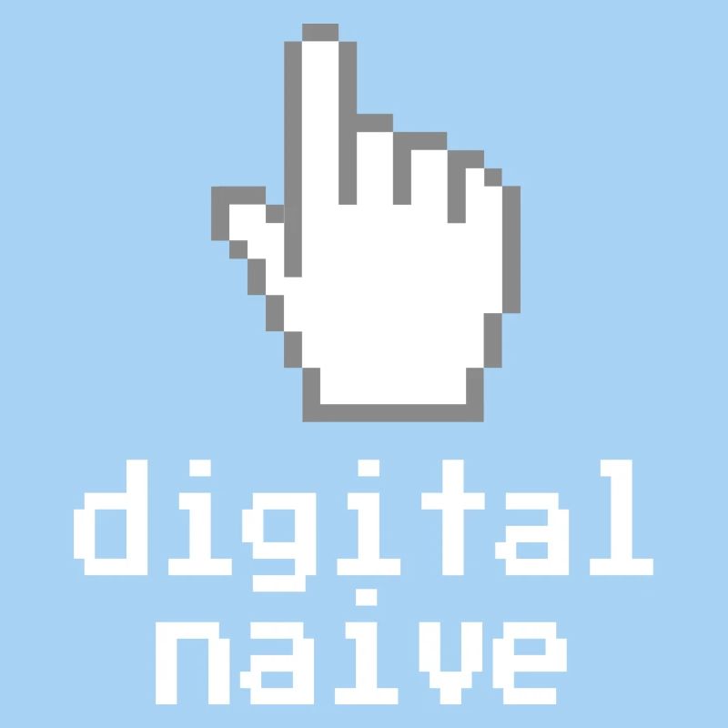 Digital naive