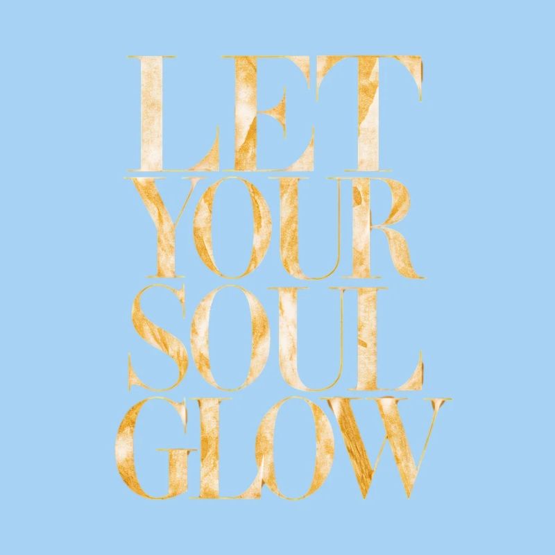 Lass Deine Seele Strahlen