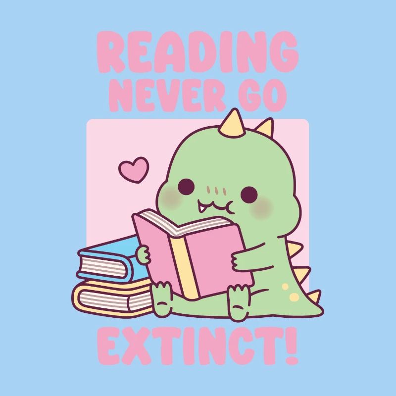 Cute Dinosaur With Books Reading Never Go Extinct