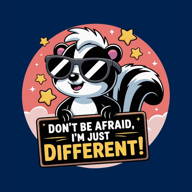 SKUNKS DON T BE AFRAID