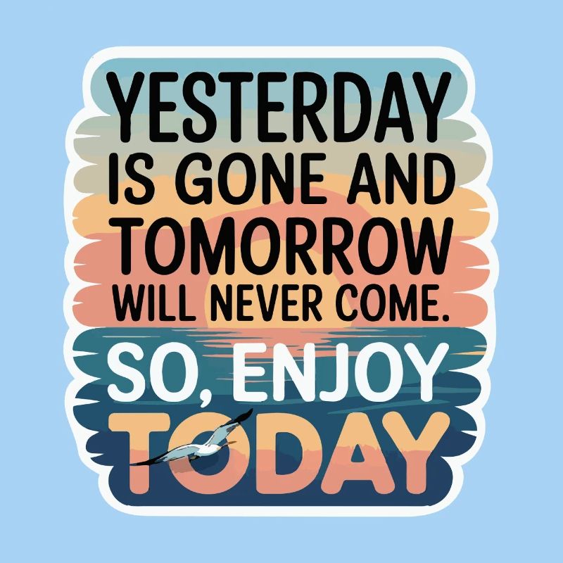 GONE AND TOMORROW