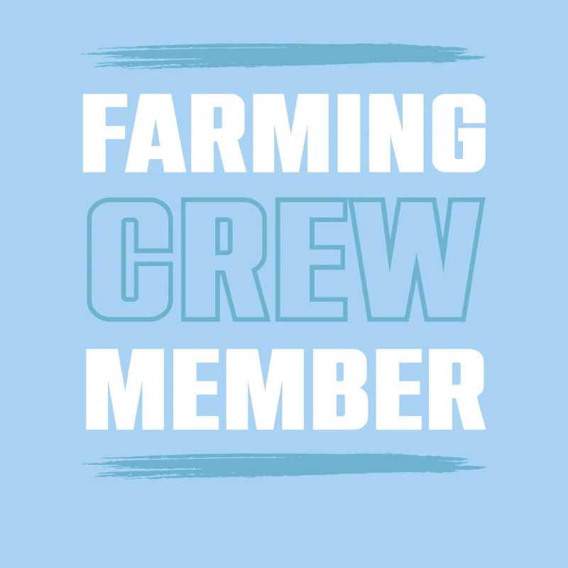 Farming Crew