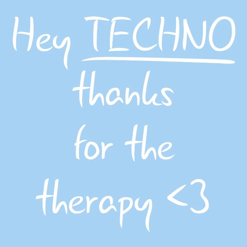 Techno Therapy