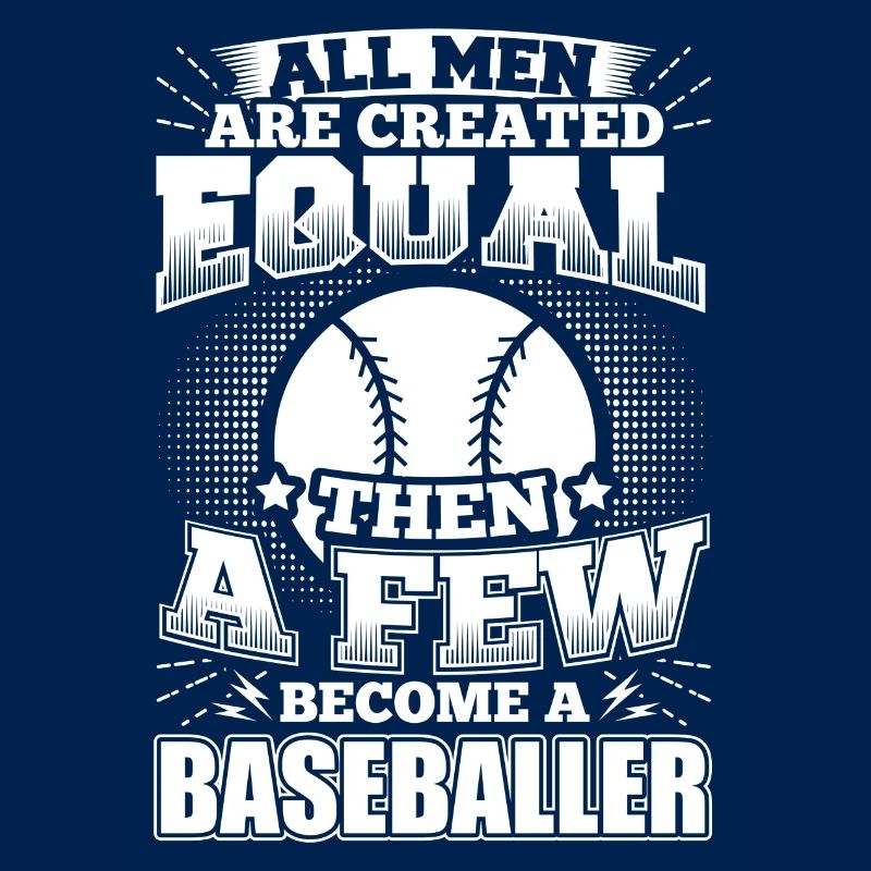 Funny Baseball Shirt All Men Equal