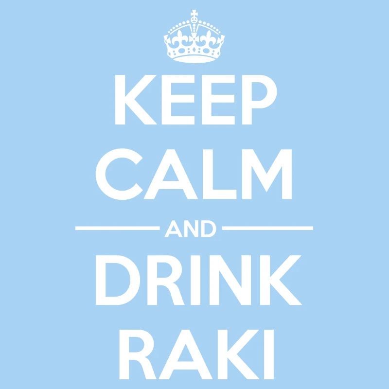 Drinks Keep calm Raki