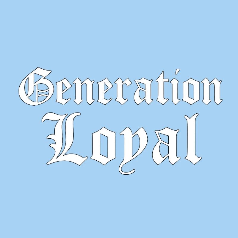 Generation Loyal Gothic Typography Design