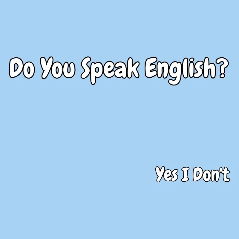 Lustiges Design eines englischsprachigen Witzes