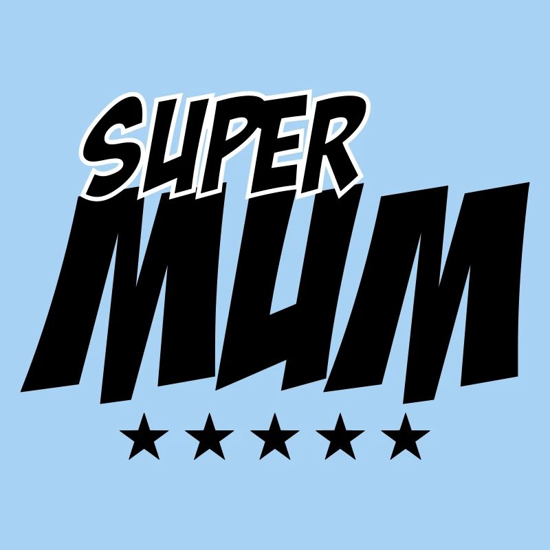 Super Mom - Muttertag