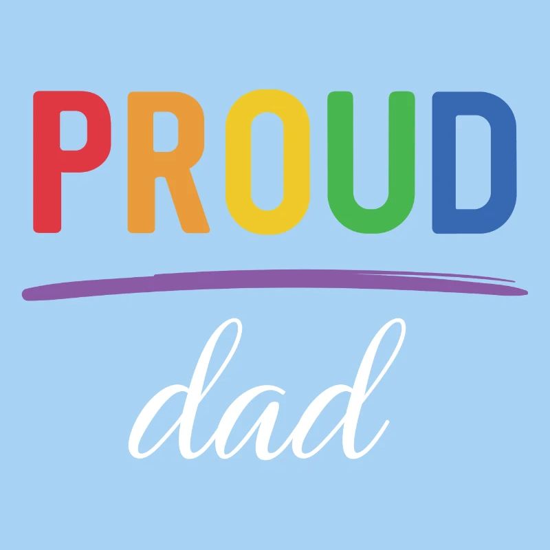 LGBT Proud Dad - Pride Month