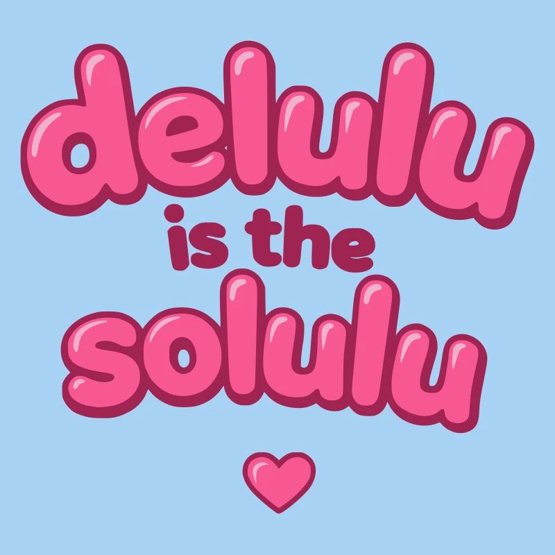 Delulu Pink Bubble Text
