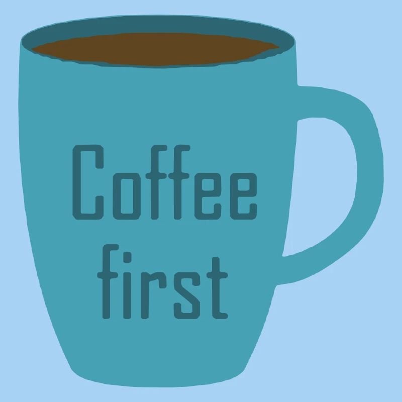 Coffee first
