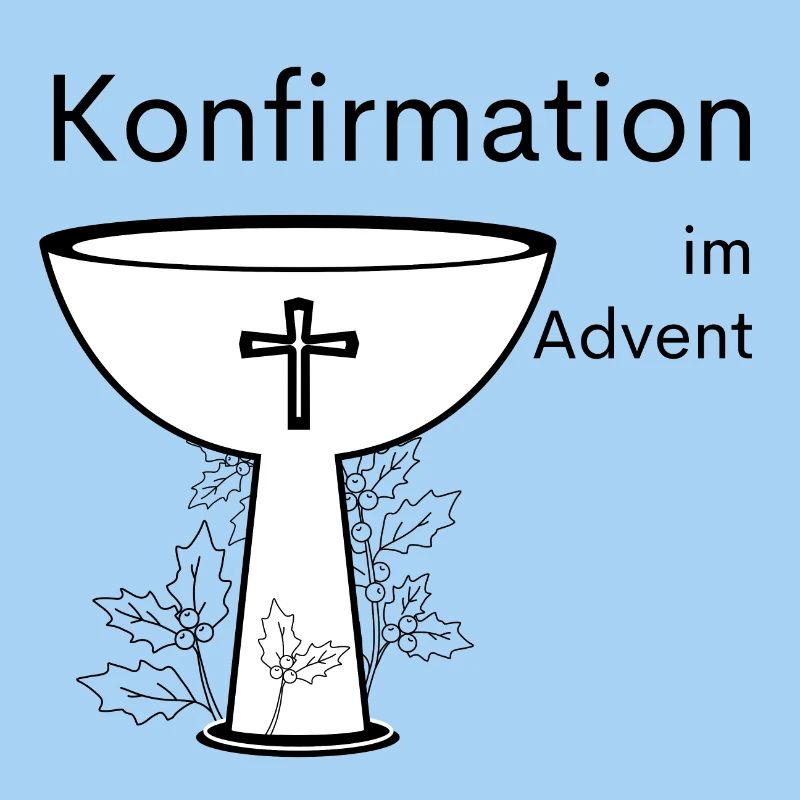 Konfirmation im Advent Abendmahl Stechpalme Symbol