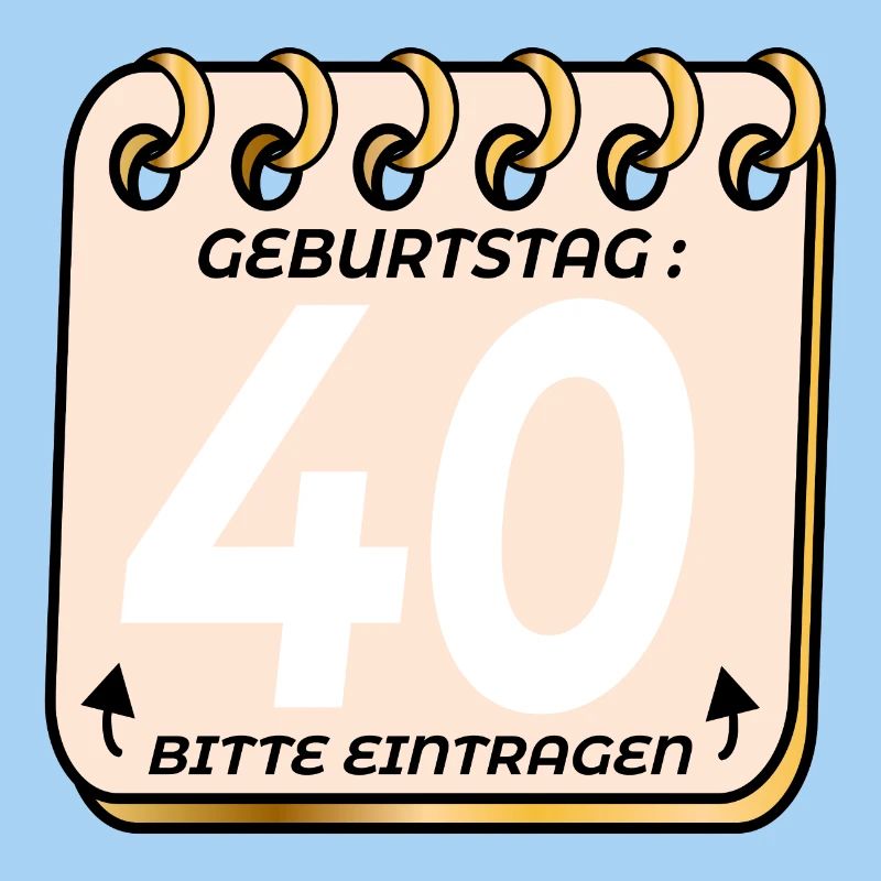 40. Geburtstag - Geburtstagsliste VIERZIG