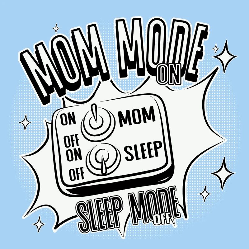 Mode Maman Activé – Mode veille désactivé