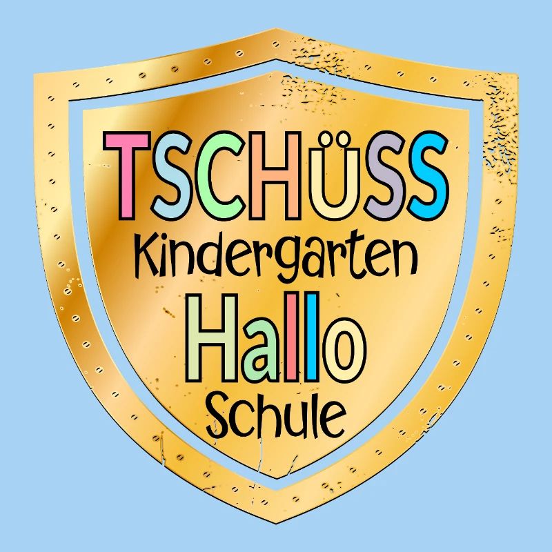 TSCHÜSS KINDERGARTEN - HALLO SCHULE