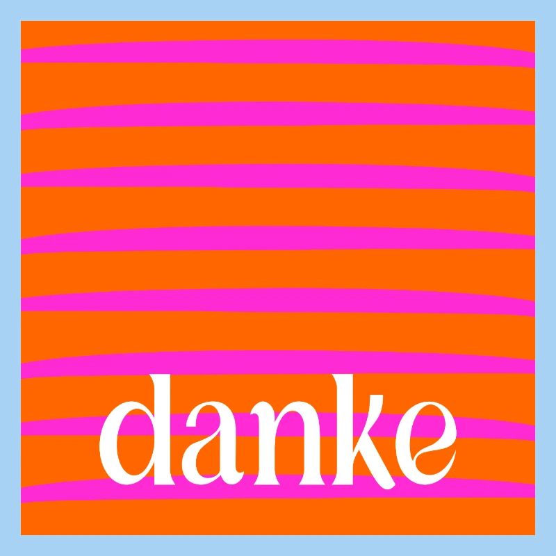 DANKE DANKBARKEIT