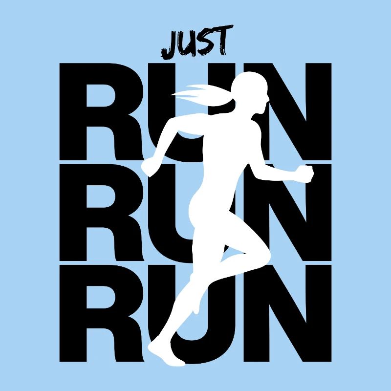 Just Run, Run Run Run, Joggerin, Rennen, Läuferin