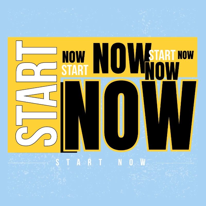 Start Now Bold Typography