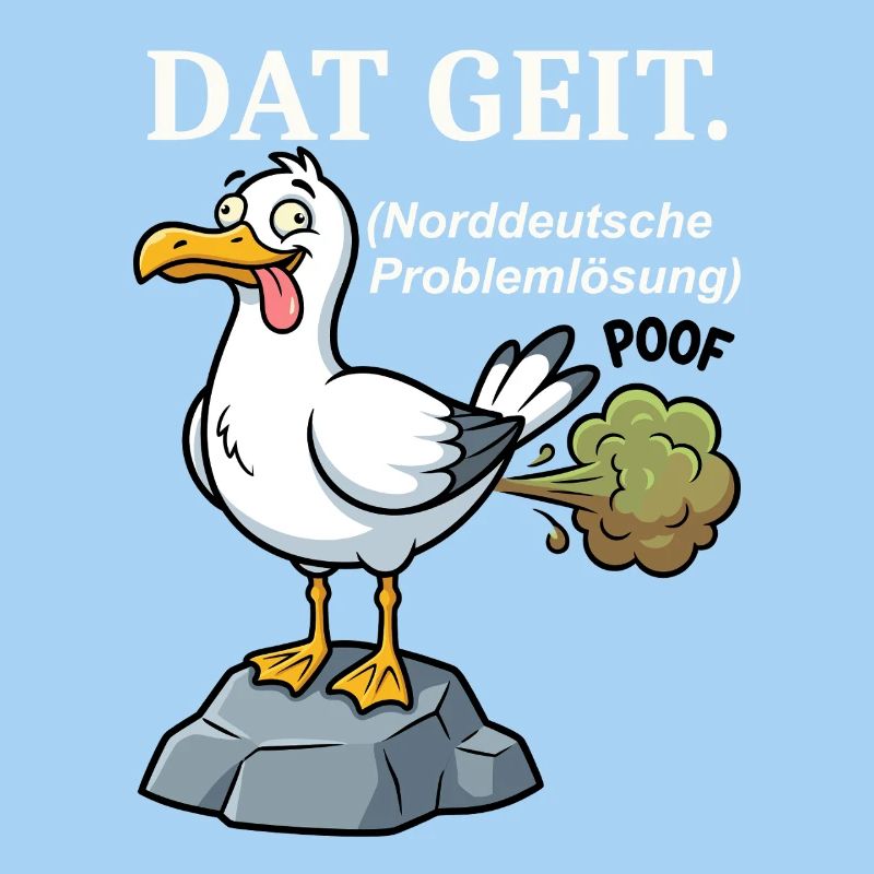 Norddeutscher Humor Spruch Dat Geit