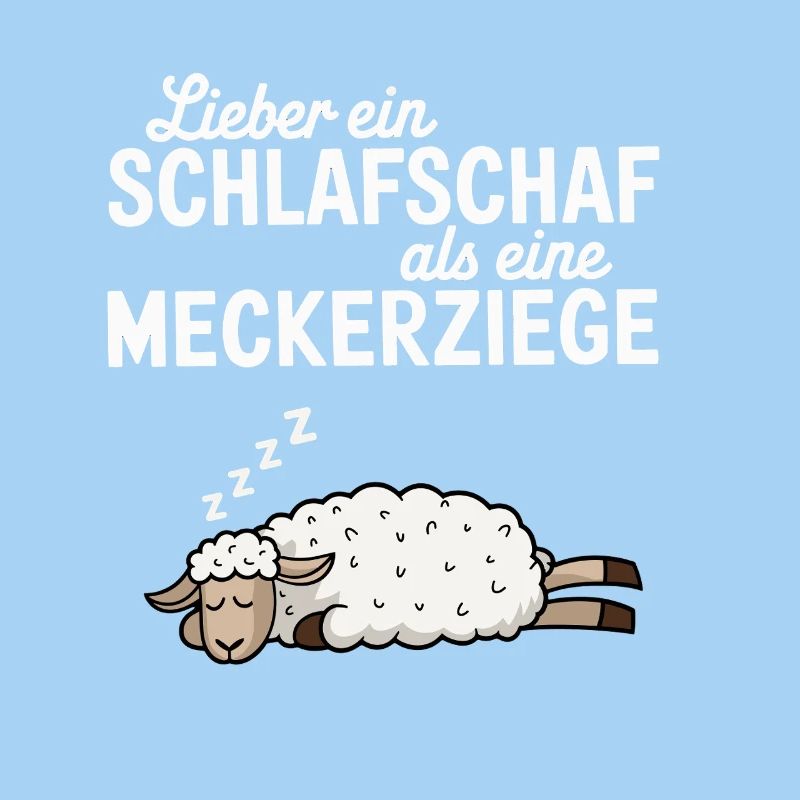  Lieber Ein Schlafschaf Als Eine Meckerziege