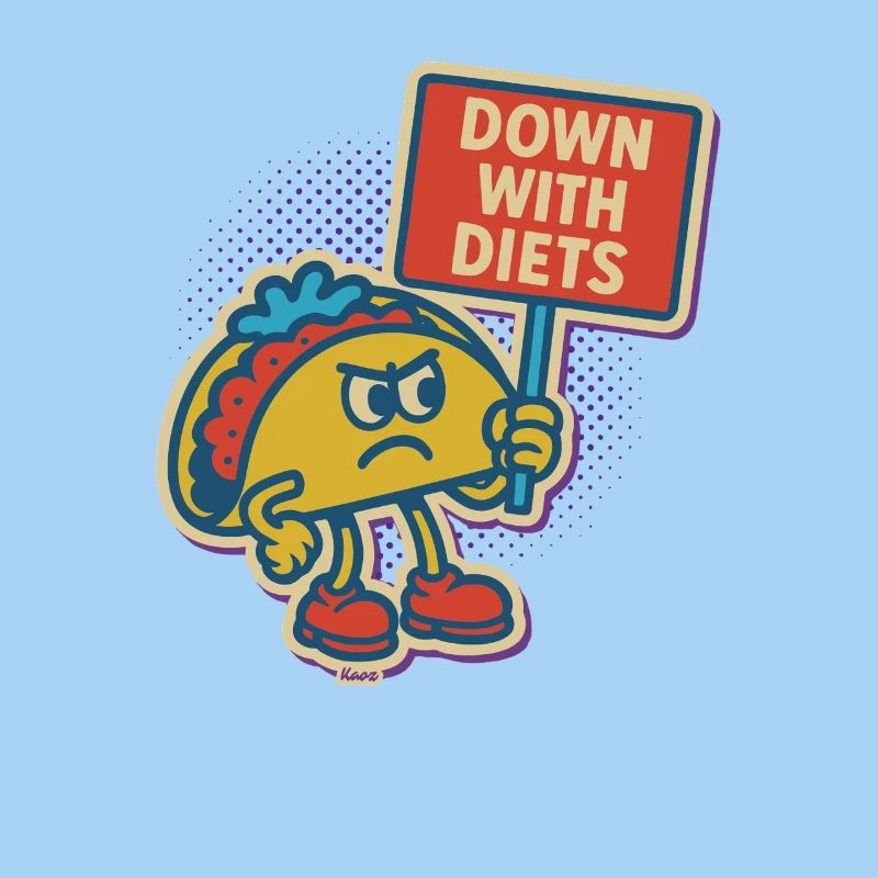 Protest Taco Against Diets