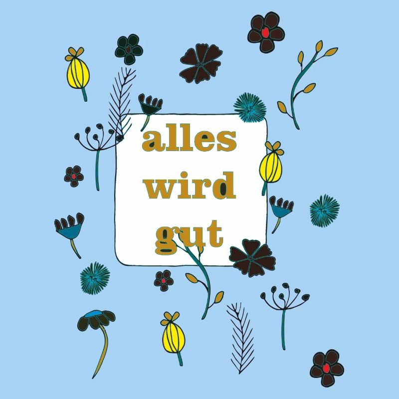 alles wird gut