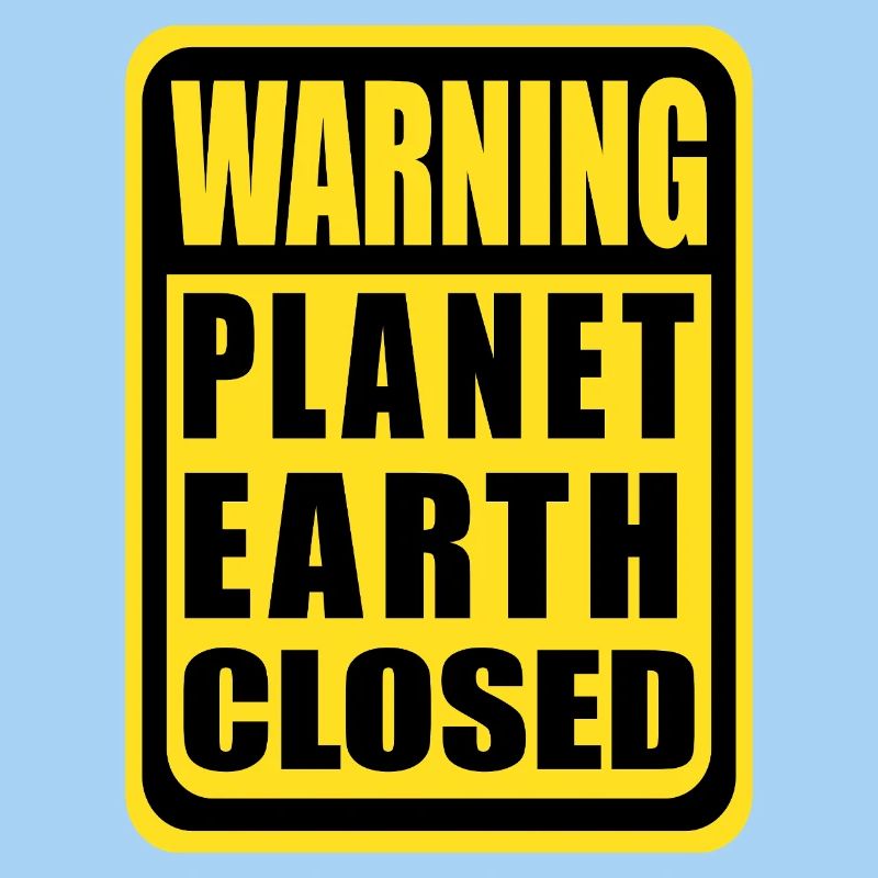 Planet Earth Closed