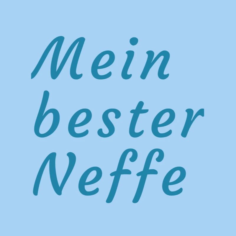 Mein Bester Neffe