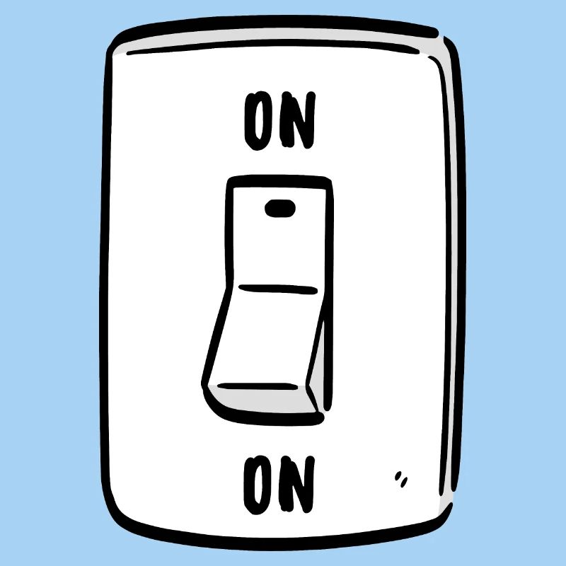 Switch ON Cool Humor Funny Motivation