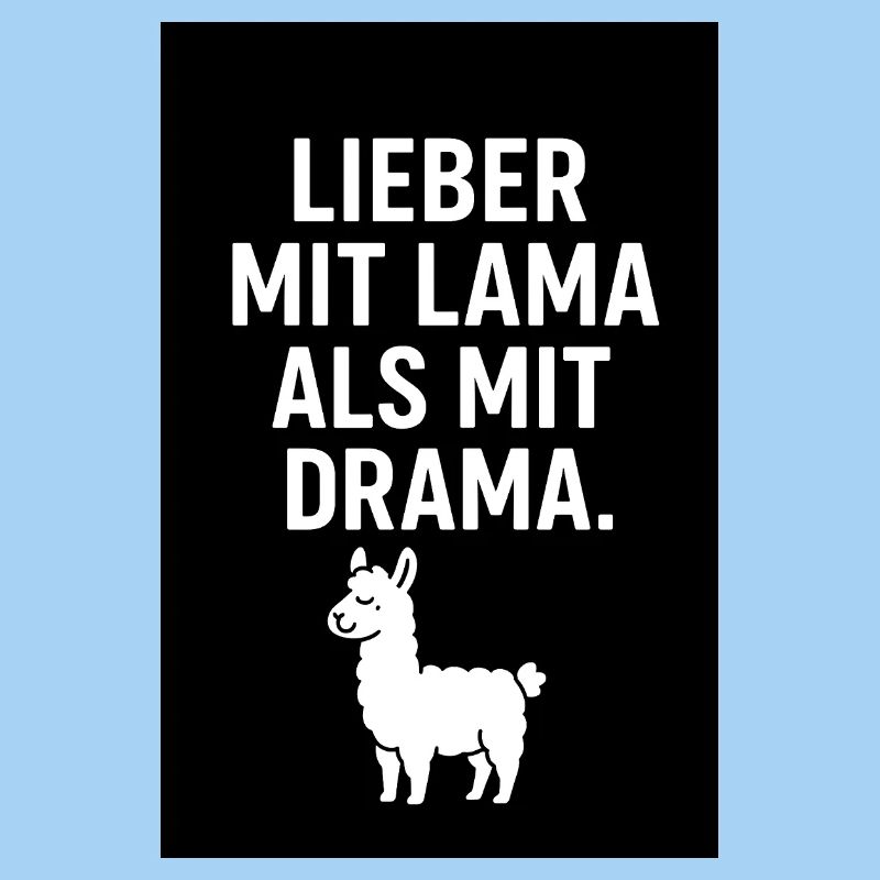 Lieber mit Lama als mit Drama