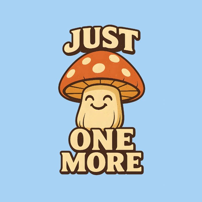 Juste un champignon de plus