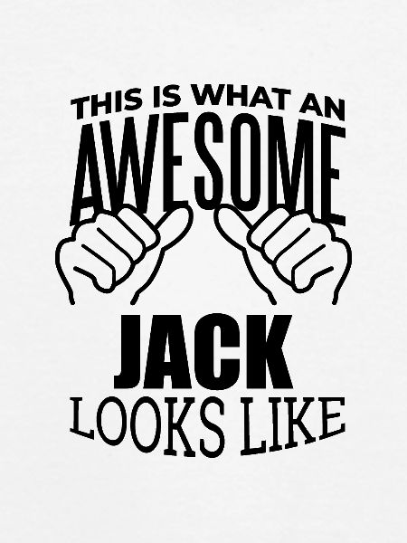Jack Jack Jack