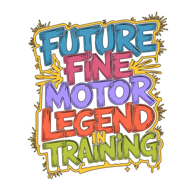 Pediatric OT Future Fine Motor Child Development