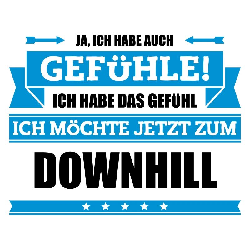 Lustiger Downhill Spruch