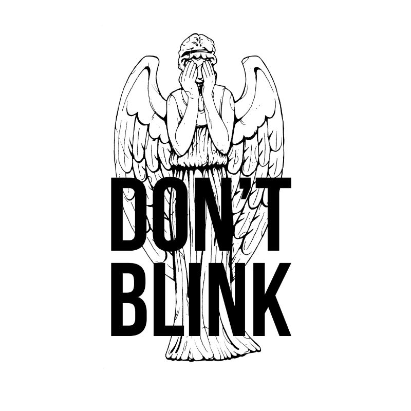 Don't Blink