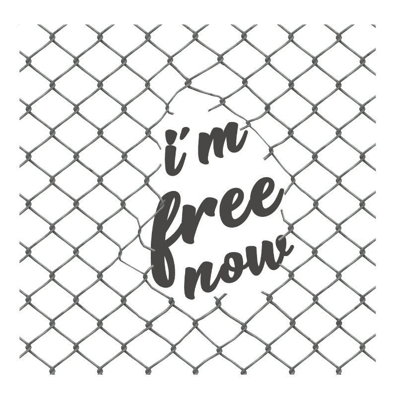 i m free now. ich bin frei.