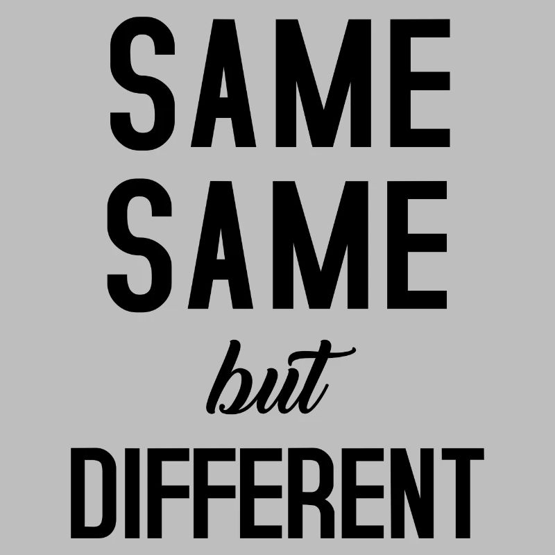 Same Same