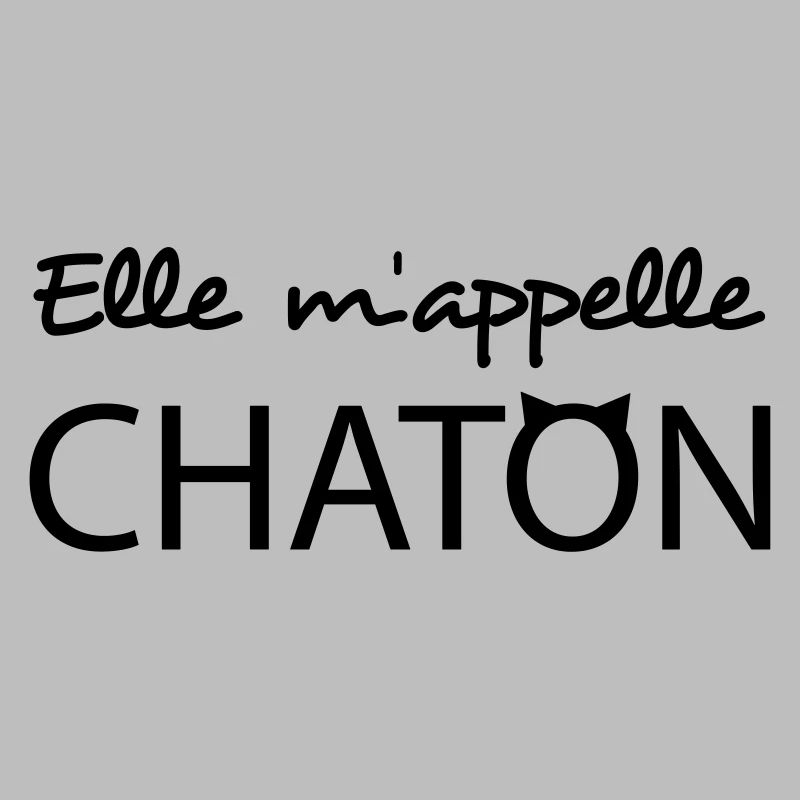 Elle m'appelle chaton