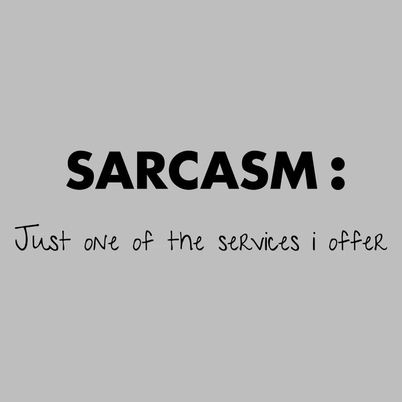 Sarcasm